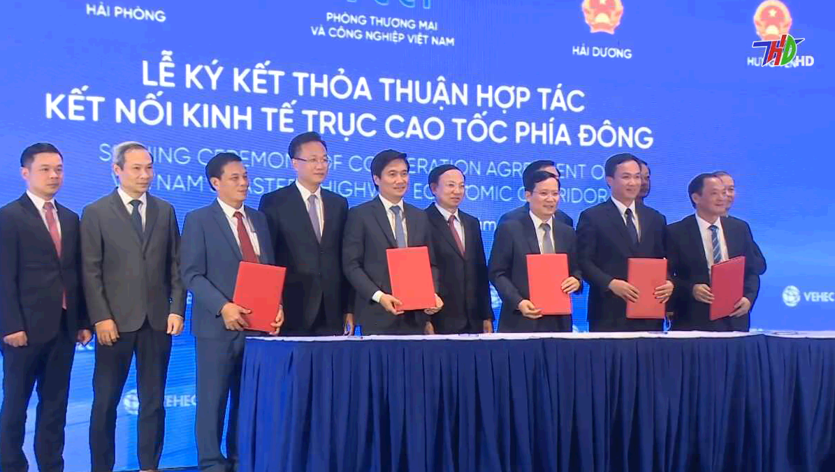 Diễn đàn Kết nối kinh tế trục cao tốc phía Đông và Lễ ký kết Thỏa thuận Kết nối kinh tế